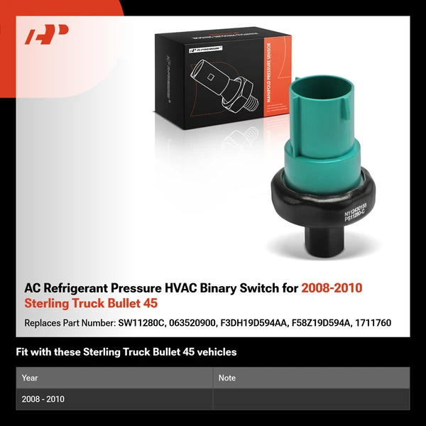 AC Refrigerant Pressure HVAC Binary Switch for 2008-2010 Sterling Truck Bullet 45