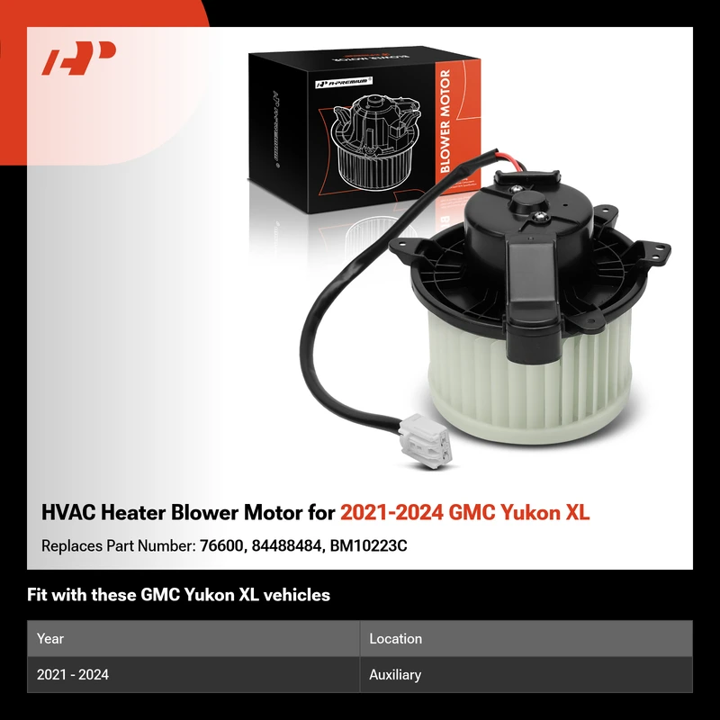 HVAC Heater Blower Motor for 2021-2024 GMC Yukon XL