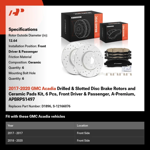 2017-2020 GMC Acadia Drilled & Slotted Disc Brake Rotors and Ceramic Pads Kit, 6 Pcs, Front Driver & Passenger, A-Premium, APBRPS1497