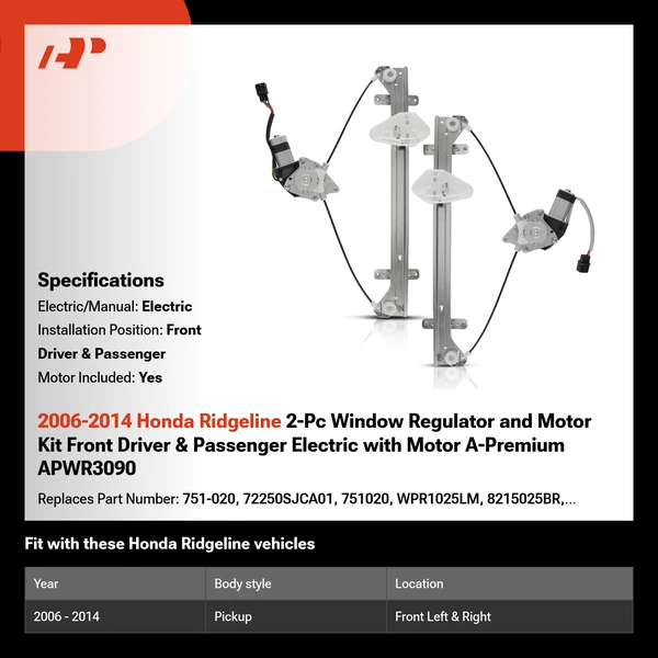 2006-2014 Honda Ridgeline 2-Pc Window Regulator and Motor Kit Front Driver & Passenger Electric with Motor A-Premium APWR3090