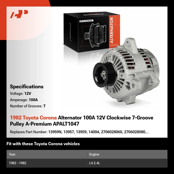1982 Toyota Corona Alternator 100A 12V Clockwise 7-Groove Pulley A-Premium APALT1047