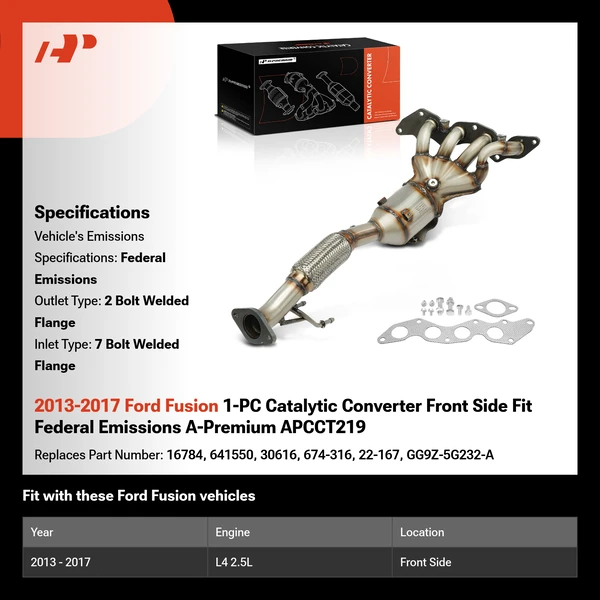 2013-2017 Ford Fusion 1-PC Catalytic Converter Front Side Fit Federal Emissions A-Premium APCCT219
