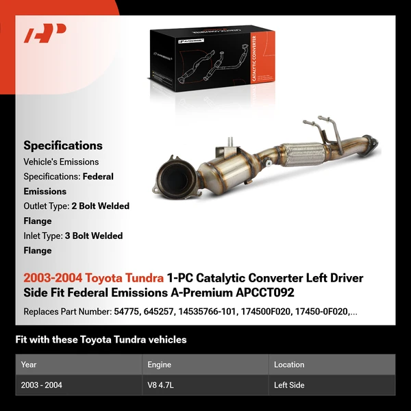 2003-2004 Toyota Tundra 1-PC Catalytic Converter Left Driver Side Fit Federal Emissions A-Premium APCCT092