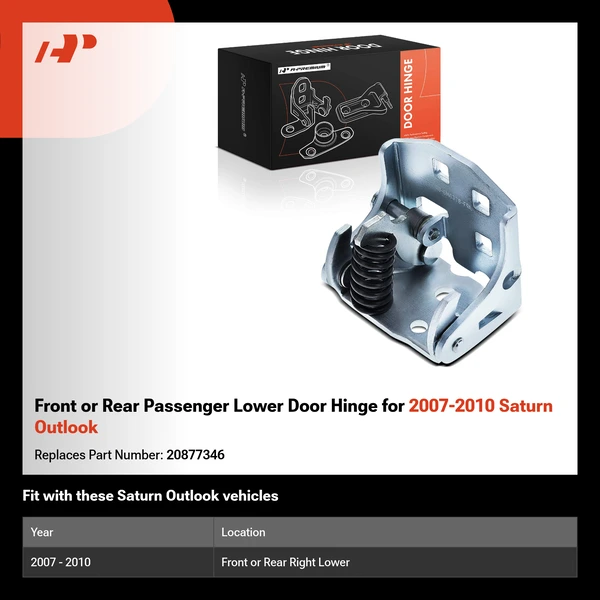 Front or Rear Passenger Lower Door Hinge for 2007-2010 Saturn Outlook