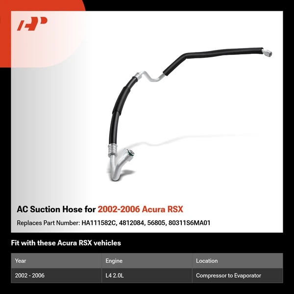 AC Suction Hose for 2002-2006 Acura RSX