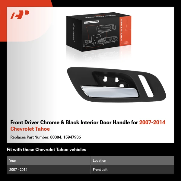 Front Driver Chrome & Black Interior Door Handle for 2007-2014 Chevrolet Tahoe