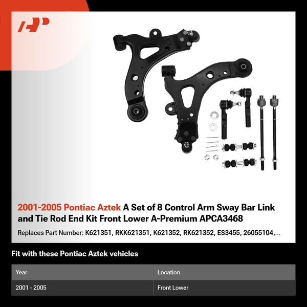 2001-2005 Pontiac Aztek A Set of 8 Control Arm Sway Bar Link and Tie Rod End Kit Front Lower A-Premium APCA3468