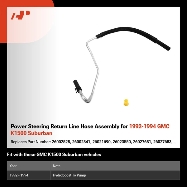 Power Steering Return Line Hose Assembly for 1992-1994 GMC K1500 Suburban