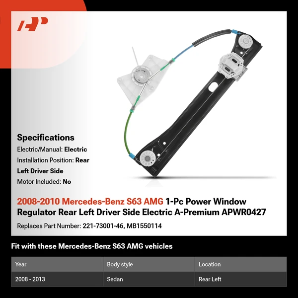 2008-2010 Mercedes-Benz S63 AMG 1-Pc Power Window Regulator Rear Left Driver Side Electric A-Premium APWR0427