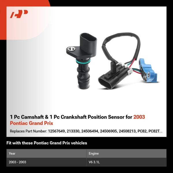 1 Pc Camshaft & 1 Pc Crankshaft Position Sensor for 2003 Pontiac Grand Prix