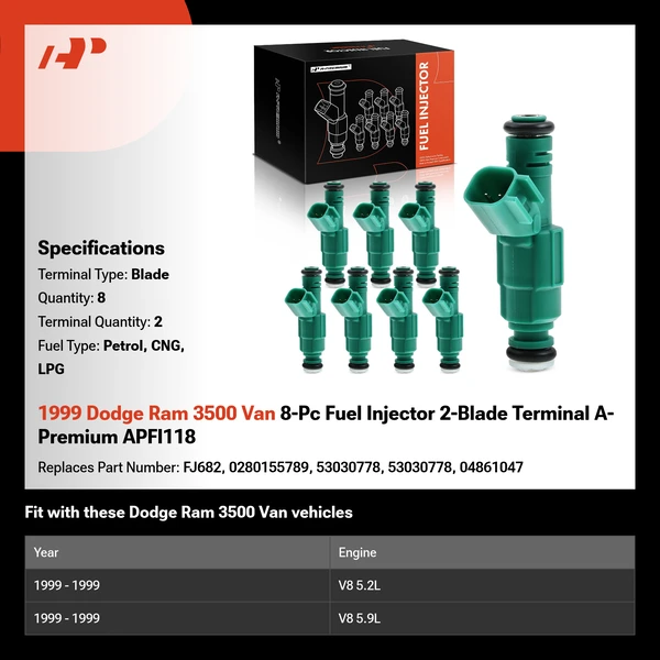 1999 Dodge Ram 3500 Van 8-Pc Fuel Injector 2-Blade Terminal A-Premium APFI118