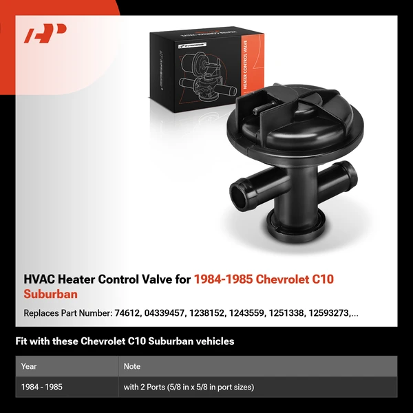 HVAC Heater Control Valve for 1984-1985 Chevrolet C10 Suburban