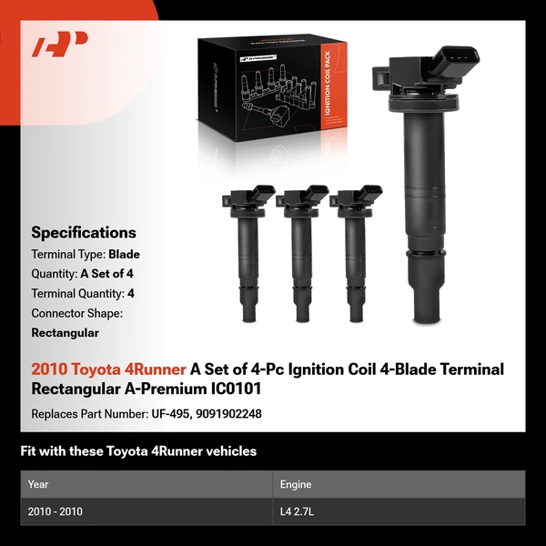 2010 Toyota 4Runner A Set of 4-Pc Ignition Coil 4-Blade Terminal Rectangular A-Premium IC0101