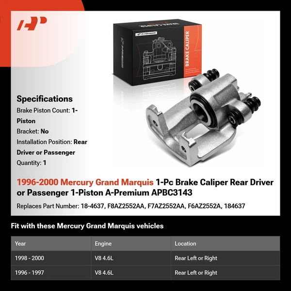 1996-2000 Mercury Grand Marquis 1-Pc Brake Caliper Rear Driver or Passenger 1-Piston A-Premium APBC3143