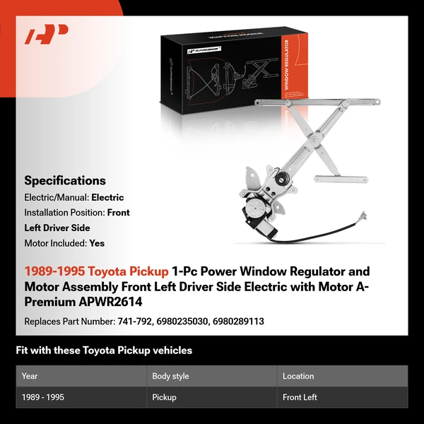 1989-1995 Toyota Pickup 1-Pc Power Window Regulator and Motor Assembly Front Left Driver Side Electric with Motor A-Premium APWR2614