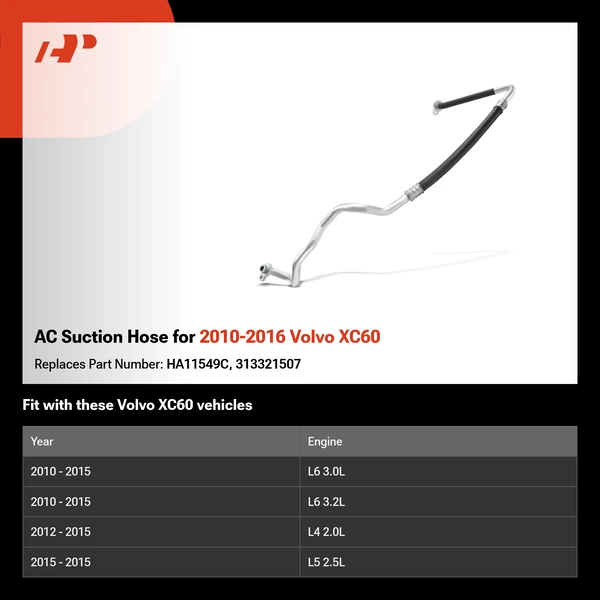 AC Suction Hose for 2010-2016 Volvo XC60
