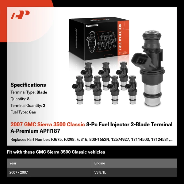 2007 GMC Sierra 3500 Classic 8-Pc Fuel Injector 2-Blade Terminal A-Premium APFI187