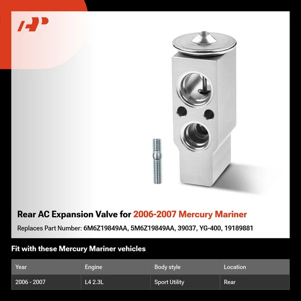 Rear AC Expansion Valve for 2006-2007 Mercury Mariner