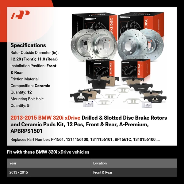 2013-2015 BMW 320i xDrive Drilled & Slotted Disc Brake Rotors and Ceramic Pads Kit, 12 Pcs, Front & Rear, A-Premium, APBRPS1501