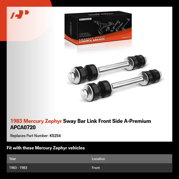 1983 Mercury Zephyr Sway Bar Link Front Side A-Premium APCA0720