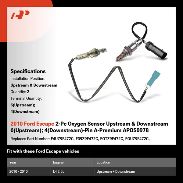 2010 Ford Escape 2-Pc Oxygen Sensor Upstream & Downstream 6(Upstream); 4(Downstream)-Pin A-Premium APOS0978