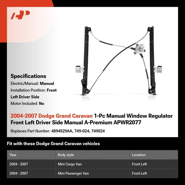 2004-2007 Dodge Grand Caravan 1-Pc Manual Window Regulator Front Left Driver Side Manual A-Premium APWR2077