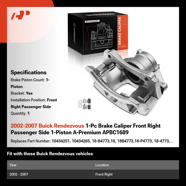 2002-2007 Buick Rendezvous 1-Pc Brake Caliper Front Right Passenger Side 1-Piston A-Premium APBC1689