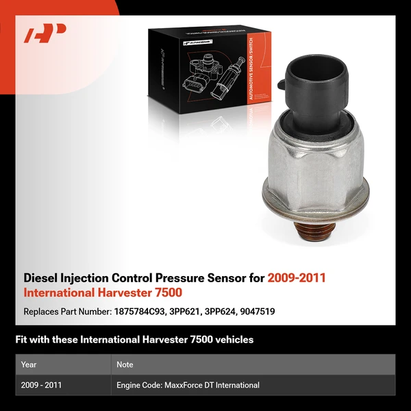 Diesel Injection Control Pressure Sensor for 2009-2011 International Harvester 7500