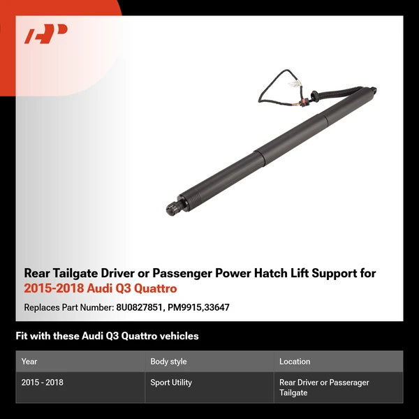 Rear Tailgate Driver or Passenger Power Hatch Lift Support for 2015-2018 Audi Q3 Quattro