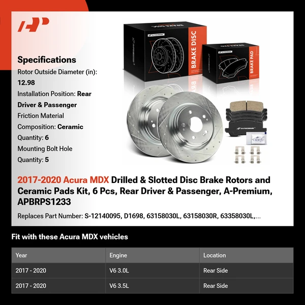 2017-2020 Acura MDX Drilled & Slotted Disc Brake Rotors and Ceramic Pads Kit, 6 Pcs, Rear Driver & Passenger, A-Premium, APBRPS1233