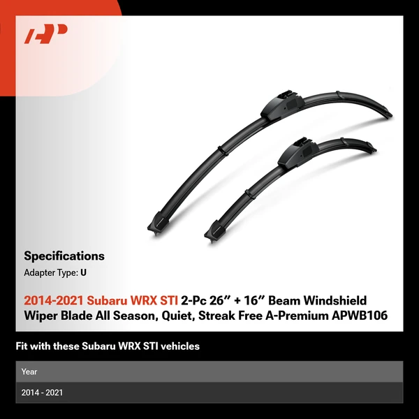 2014-2021 Subaru WRX STI 2-Pc 26″ + 16″ Beam Windshield Wiper Blade All Season, Quiet, Streak Free A-Premium APWB106