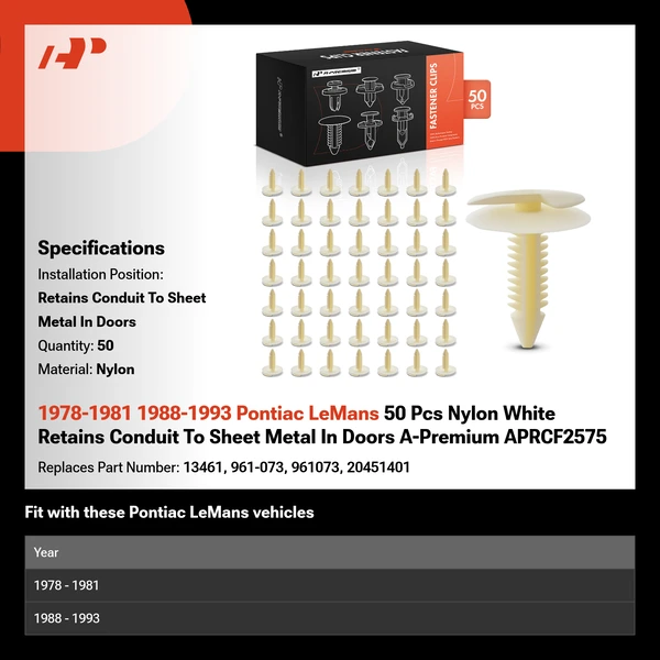 1978-1981 1988-1993 Pontiac LeMans 50 Pcs Nylon White Retains Conduit To Sheet Metal In Doors A-Premium APRCF2575