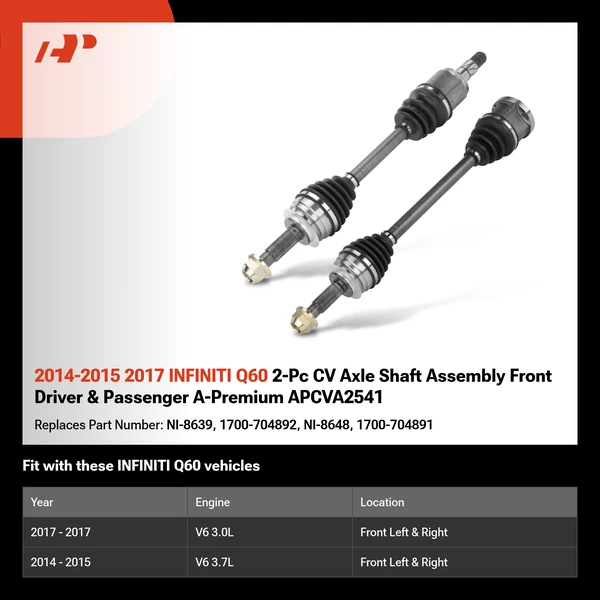 2014-2015 2017 INFINITI Q60 2-Pc CV Axle Shaft Assembly Front Driver & Passenger A-Premium APCVA2541