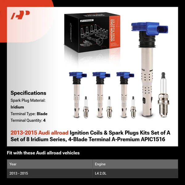 2013-2015 Audi allroad Ignition Coils & Spark Plugs Kits Set of A Set of 8 Iridium Series, 4-Blade Terminal A-Premium APIC1516