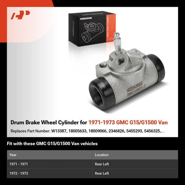 Drum Brake Wheel Cylinder for 1971-1973 GMC G15/G1500 Van