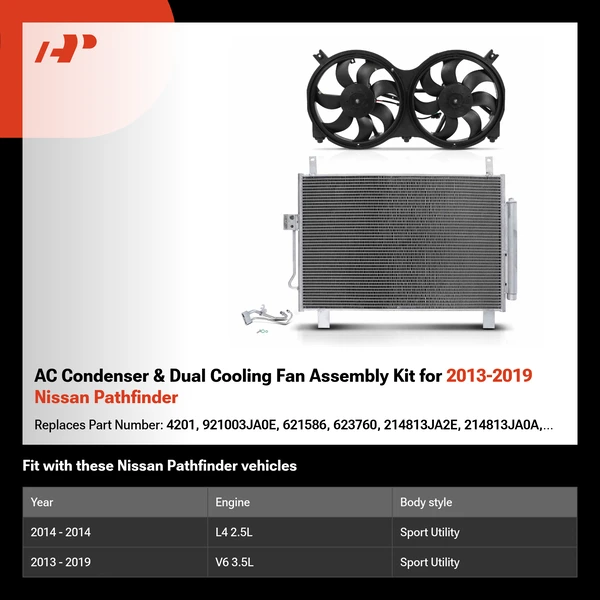 AC Condenser & Dual Cooling Fan Assembly Kit for 2013-2019 Nissan Pathfinder