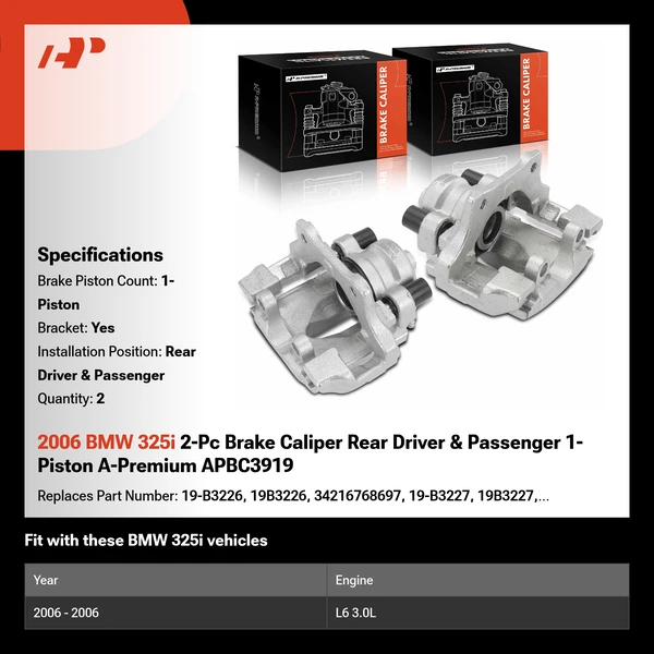 2006 BMW 325i 2-Pc Brake Caliper Rear Driver & Passenger 1-Piston A-Premium APBC3919