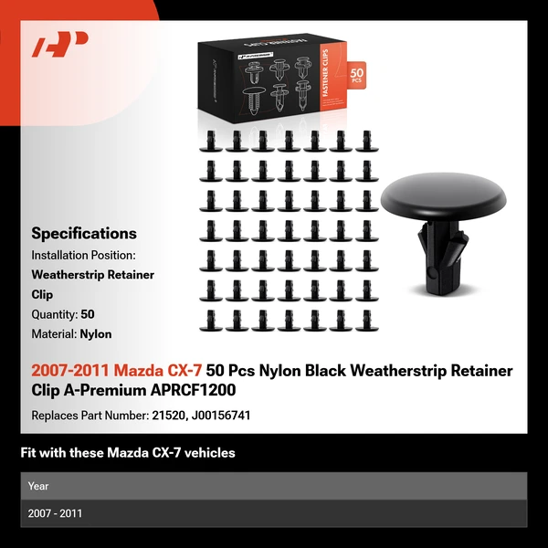 2007-2011 Mazda CX-7 50 Pcs Nylon Black Weatherstrip Retainer Clip A-Premium APRCF1200