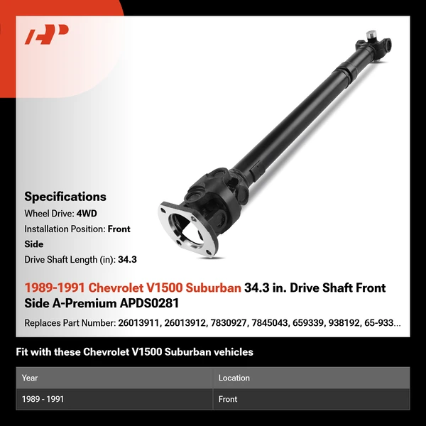 1989-1991 Chevrolet V1500 Suburban 34.3 in. Drive Shaft Front Side A-Premium APDS0281