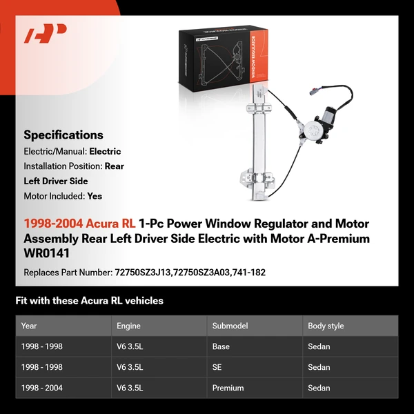 1998-2004 Acura RL 1-Pc Power Window Regulator and Motor Assembly Rear Left Driver Side Electric with Motor A-Premium WR0141
