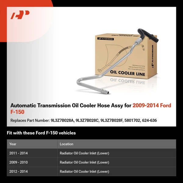 Automatic Transmission Oil Cooler Hose Assy for 2009-2014 Ford F-150