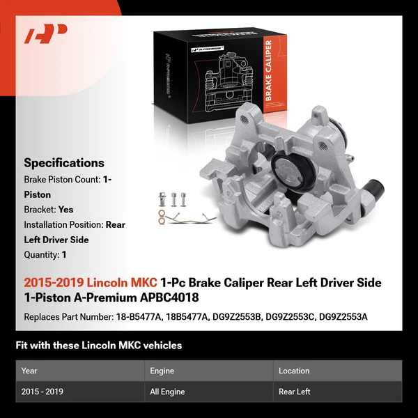 2015-2019 Lincoln MKC 1-Pc Brake Caliper Rear Left Driver Side 1-Piston A-Premium APBC4018