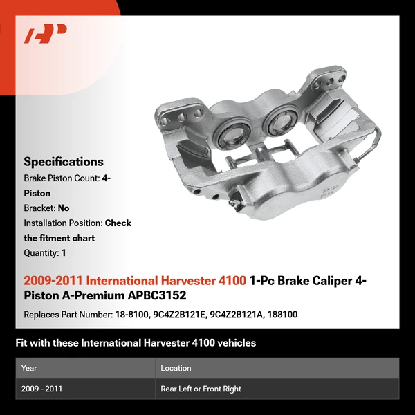 2009-2011 International Harvester 4100 1-Pc Brake Caliper 4-Piston A-Premium APBC3152