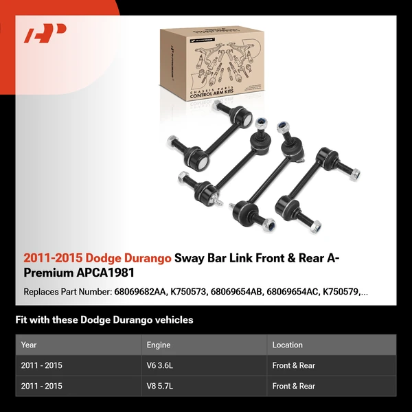 2011-2015 Dodge Durango Sway Bar Link Front & Rear A-Premium APCA1981