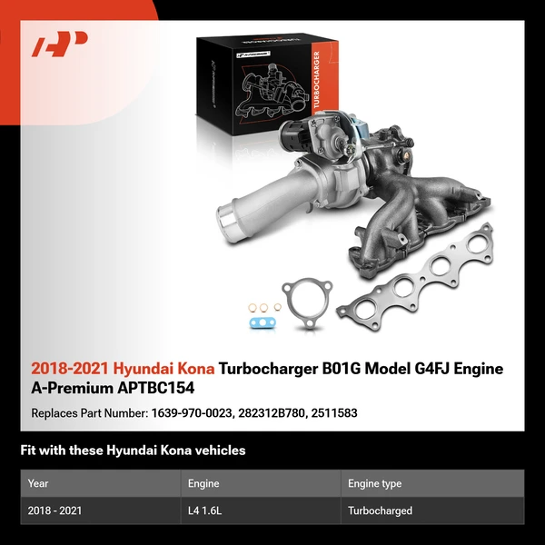 2018-2021 Hyundai Kona Turbocharger B01G Model G4FJ Engine A-Premium APTBC154
