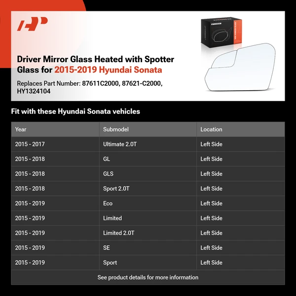 Driver Mirror Glass Heated with Spotter Glass for 2015-2019 Hyundai Sonata