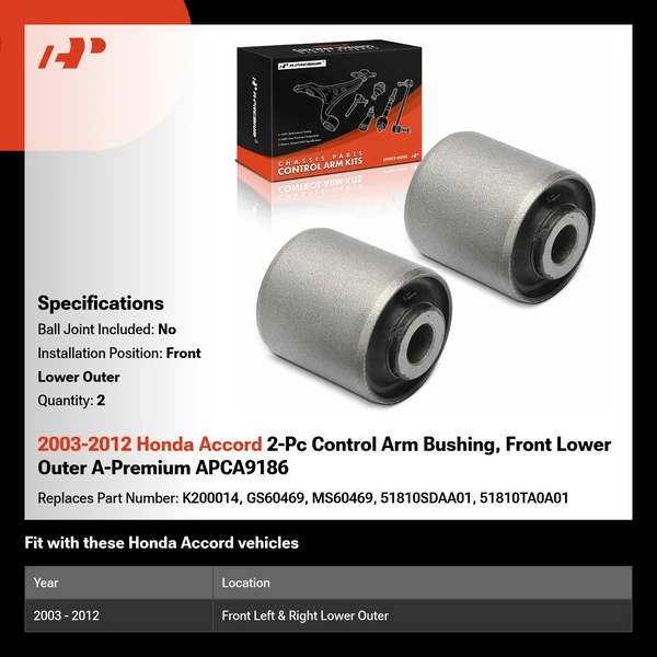 2003-2012 Honda Accord 2-Pc Control Arm Bushing, Front Lower Outer A-Premium APCA9186