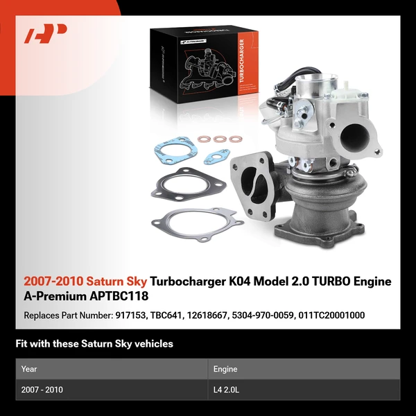 2007-2010 Saturn Sky Turbocharger K04 Model 2.0 TURBO Engine A-Premium APTBC118