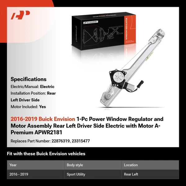 2016-2019 Buick Envision 1-Pc Power Window Regulator and Motor Assembly Rear Left Driver Side Electric with Motor A-Premium APWR2181