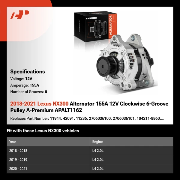 2018-2021 Lexus NX300 Alternator 155A 12V Clockwise 6-Groove Pulley A-Premium APALT1162